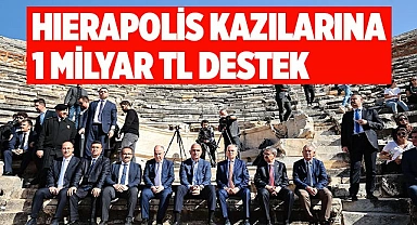 "GELECEĞE MİRAS HİERAPOLİS" projesi ile kazı çalışmaları 12 aya yayılacak
