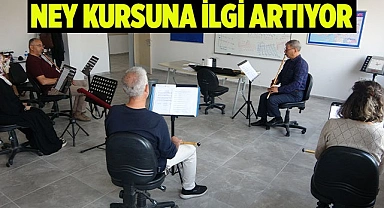 Ney kursuna ilgi her geçen gün artıyor
