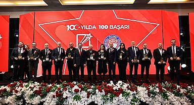 100 YILDA 100 BAŞARI, ÖDÜLSÜZ KALMADI