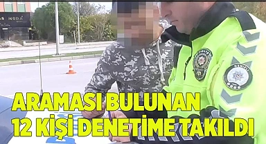 Aramalara takılan 12 kişi cezaevine gönderildi