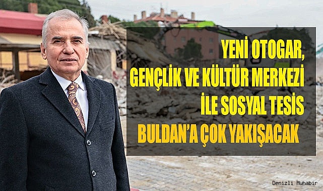 Başkan Zolan: “Buldan hak ettiği hizmetleri alıyor” 
