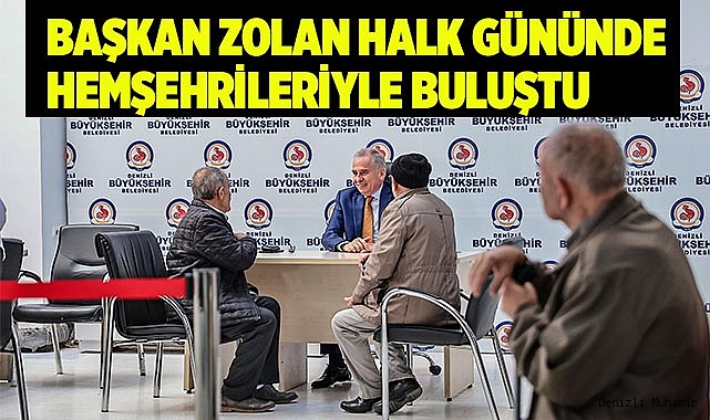 Başkan Zolan halk gününde hemşehrileriyle buluştu 