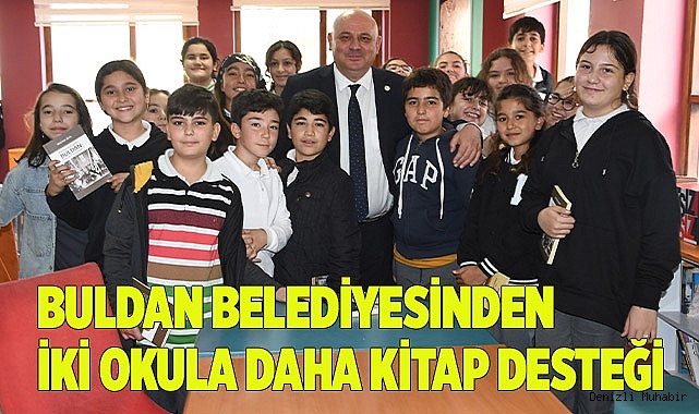 BULDAN BELEDİYESİNDEN İKİ OKULA DAHA KİTAP DESTEĞİ  