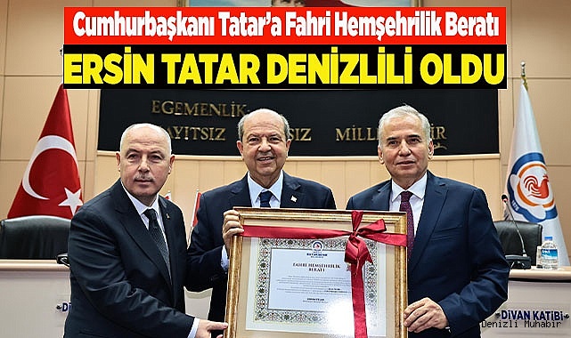 Cumhurbaşkanı Tatar’a Fahri Hemşehrilik Beratı  