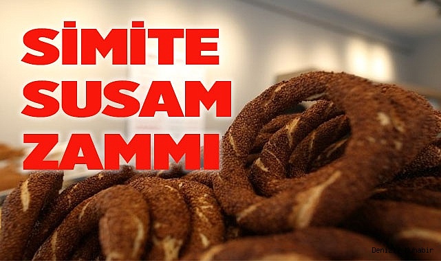 Denizli'de simite zam geldi
