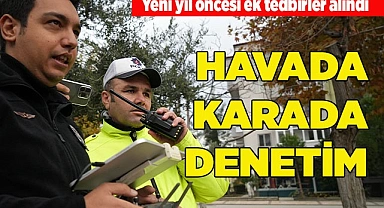 Denizli'de yeni yıl öncesi ek tedbirler alındı