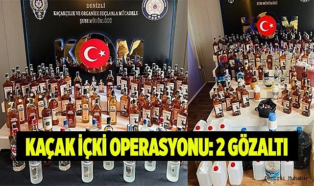 Denizli'de yılbaşı öncesi kaçak içki operasyonu; 2 gözaltı