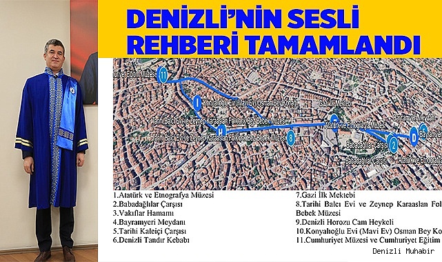 Denizli’nin sesli rehberi tamamlandı