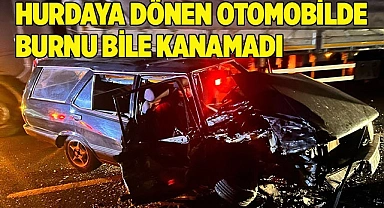 Hurdaya dönen otomobilde burnu bile kanamadı