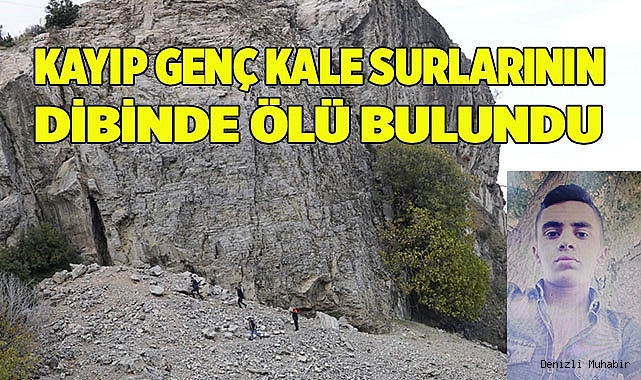 Kayıp genç kale surlarının dibinde ölü bulundu