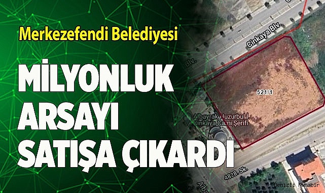 Merkezefendi'den milyonluk konut arsası satışı