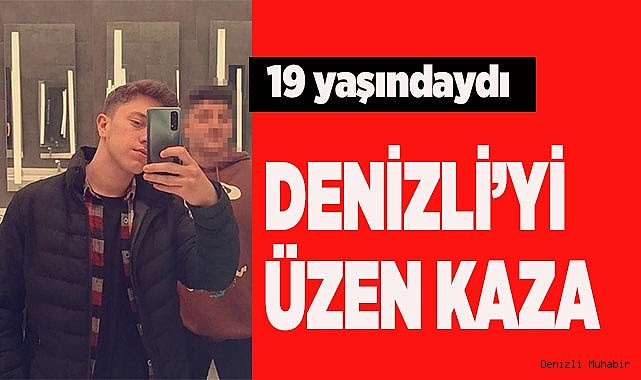 Motosiklet kazasında can veren genç, Denizli’de toprağa verildi