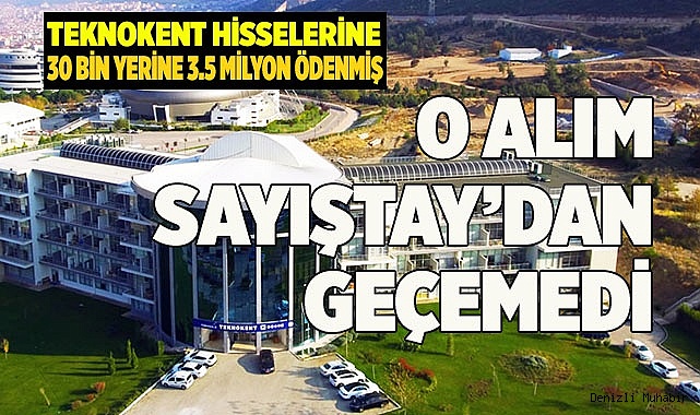 O ALIM SAYIŞTAY’DAN GEÇEMEDİ
