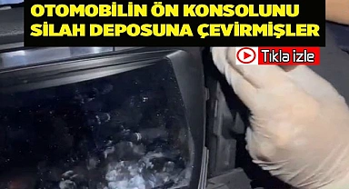 Otomobilin ön konsolunu silah deposuna çevirmişler
