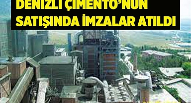 OYAK Denizli Çimento’nun satışında imzalar atıldı
