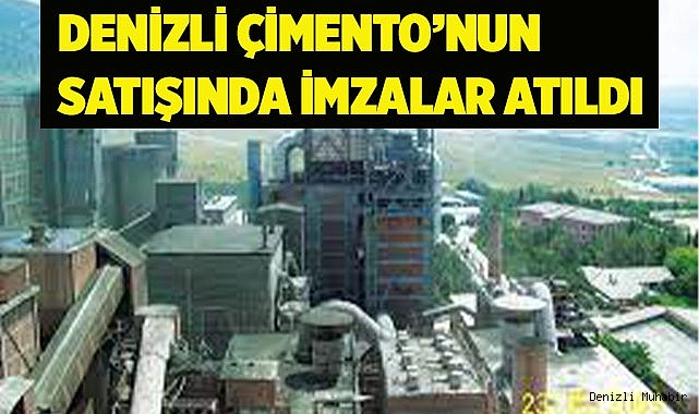 OYAK Denizli Çimento’nun satışında imzalar atıldı