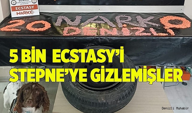 Stepne'den ecstasy çıktı