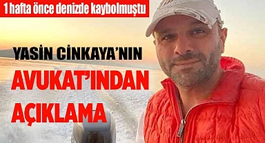 Yasin Cinkaya’nın Avukatından açıklama geldi