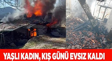 Yaşlı kadın yangında evsiz kaldı