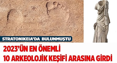 2023’ün En Önemli 10 Arkeolojik keşifi arasında gösterildiler