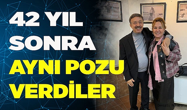 42 YIL SONRA AYNI POZU VERDİLER