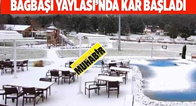 Bağbaşı yaylası’nda kar başladı
