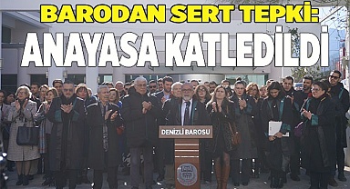 BARODAN SERT TEPKİ: ANAYASA KATLEDİLDİ