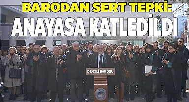 BARODAN SERT TEPKİ: ANAYASA KATLEDİLDİ