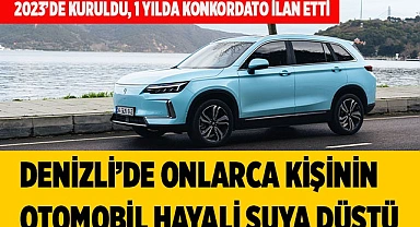 Denizli’de birçok  kişinin otomobil hayali suya düştü