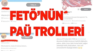 Fetö'nün PAÜ Trolleri