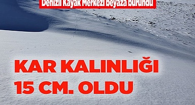 KAYAK MERKEZİ BEYAZ ÖRTÜ İLE KAPLANDI