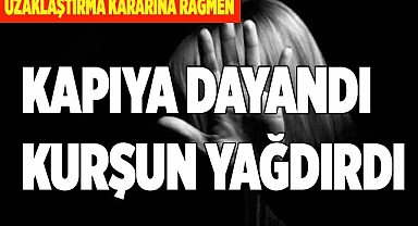 ÖFKELİ KOCA, KAPIYA DAYANDI KURŞUN YAĞDIRDI