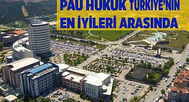 PAÜ Hukuk Alanında Türkiye’nin En İyileri Arasında