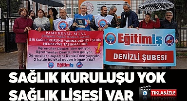 Sağlık kuruluşu bulunmayan yere Sağlık Lisesi açılmasına tepki