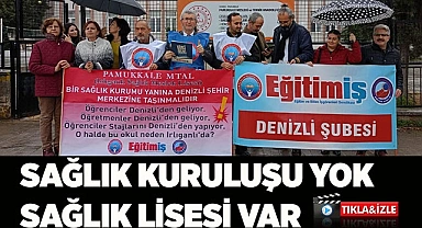 Sağlık kuruluşu bulunmayan yere Sağlık Lisesi açılmasına tepki