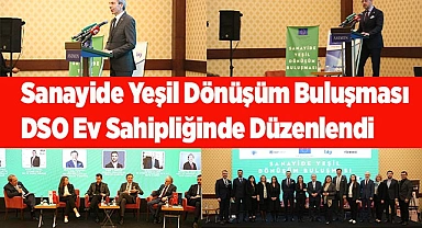Sanayide Yeşil Dönüşüm Buluşması DSO Ev Sahipliğinde Düzenlendi