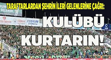 TARAFTARLARDAN ÇAĞRI: KULÜBÜ KURTARIN