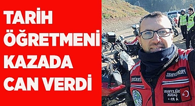 Tarih öğretmeni kazada can verdi