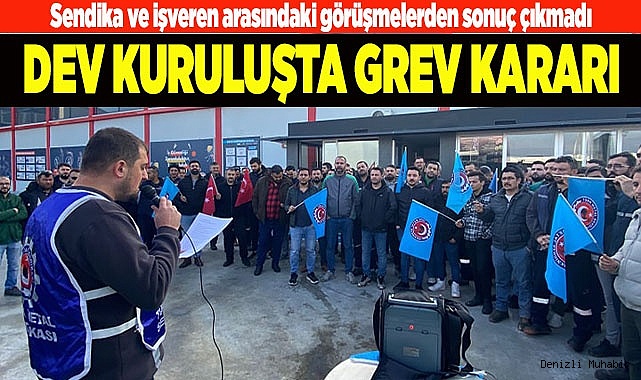 Türk Metal'den dev işletmede  grev kararı