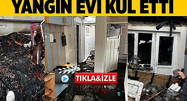 Yangın evi kül etti