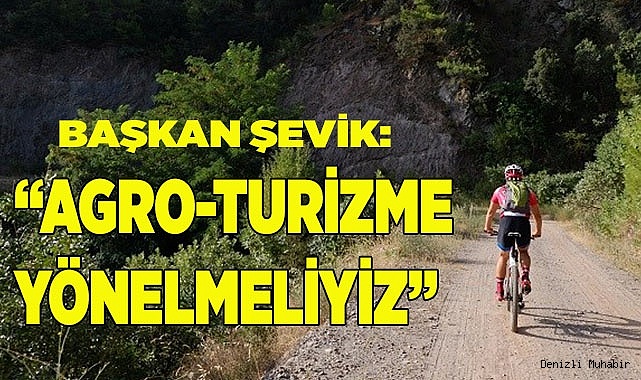 Başkan Şevik, “Buldan’da doğa turizmini canlandırmalıyız”
