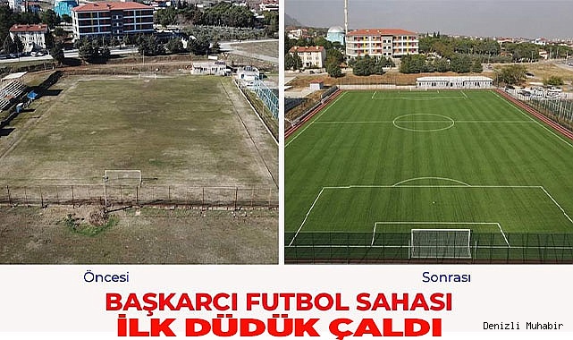 BAŞKARCI FUTBOL SAHASINDA İLK DÜDÜK ÇALDI