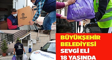 Büyükşehir Belediyesi Sevgi Eli 18 yaşında