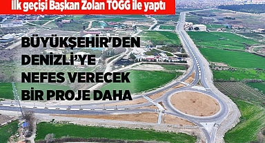 Büyükşehir'den Denizli'ye nefes verecek bir proje daha