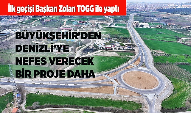 Büyükşehir'den Denizli'ye nefes verecek bir proje daha
