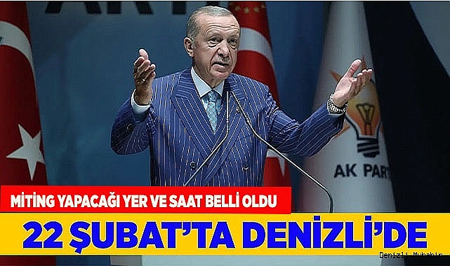 Cumhurbaşkanı Erdoğan, Denizli'ye geliyor