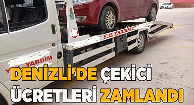 DENİZLİ'DE ÇEKİCİ ÜCRETLERİ ZAMLANDI