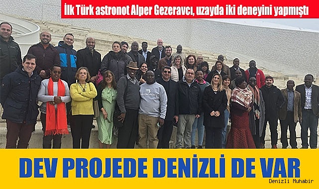 DEV PROJEDE DENİZLİ DE VAR