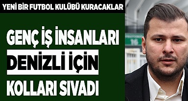 GENÇ İŞ İNSANLARI DENİZLİ İÇİN KOLLARI SIVADI
