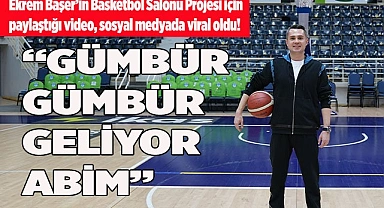 "GÜMBÜR GÜMBÜR GELİYOR ABİM"